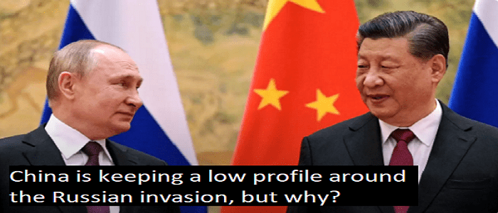 China's stand around the Russian Ukraine invasion, but why?