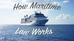 Maritime law A lawyer?  Right