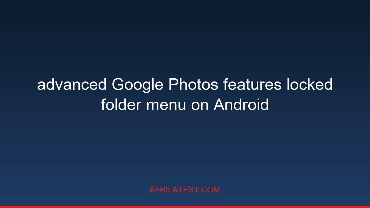 advanced Google Photos features